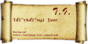 Tárkányi Ivor névjegykártya
